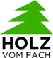 Holz vom Fach